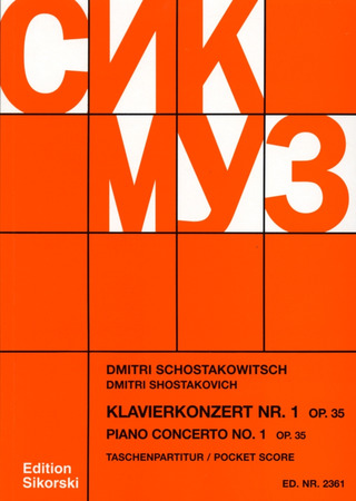 Dmitri Shostakovich: Konzert Nr. 1 für Klavier, Streichorchester und Trompete (Klavierkonzert Nr. 1) op. 35