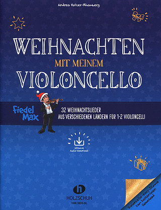 Andrea Holzer-Rhomberg - Weihnachten mit meinem Violoncello