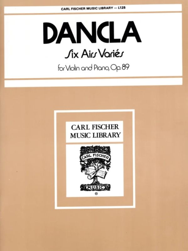 Charles Dancla - 6 airs variés op.89