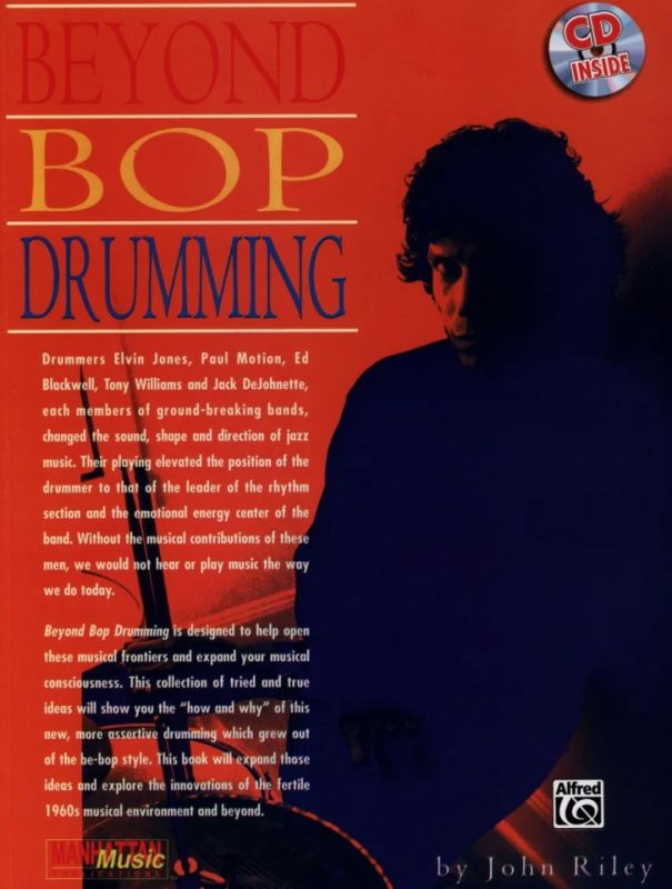 John Riley - Beyond Bop Drumming