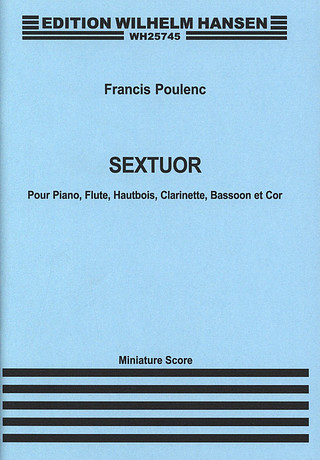 Francis Poulenc: Sextuor