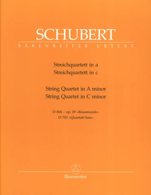 Franz Schubert - Streichquartett a-Moll D 804 op. 29 / Streichquartett c-Moll D 703