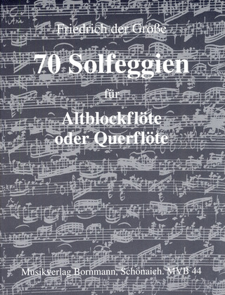 Friedrich der Große: 70 Solfeggien
