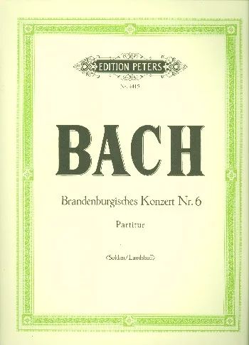 Johann Sebastian Bach - Brandenburgisches Konzert Nr. 6 BWV 1051