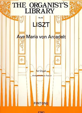 Franz Liszt - Ave Maria Von Arcadelt