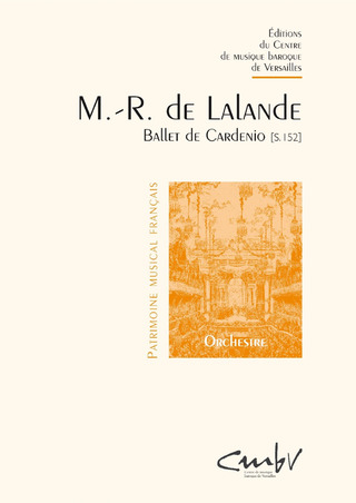 Michel-Richard Delalande - Ballet de Cardenio
