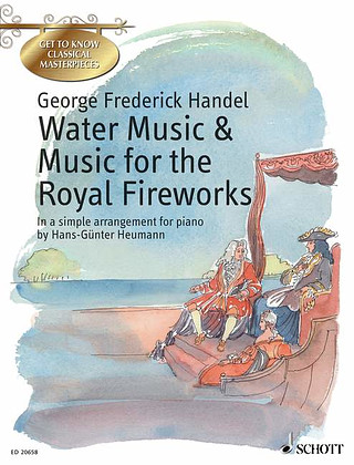 Georg Friedrich Haendel - Water Music - Musique pour les feux d'artifice royaux