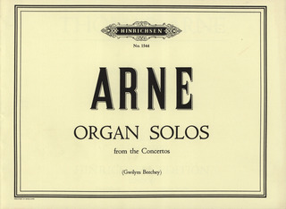 Thomas Arne - Orgel-Soli aus den Konzerten