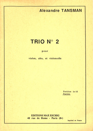Alexandre Tansman - Trio A Cordes N 2 Pties (1938