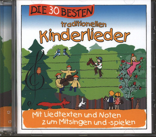 Simone Sommerland, Karsten Glück und die Kita-Frösche - Die 30 Besten Traditionellen Kinderlieder 1