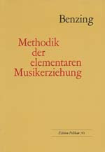 Irmgard Benzing-Vogt - Methodik der elementaren Musikerziehung