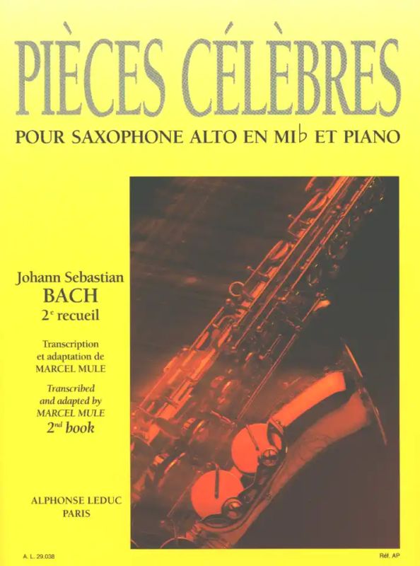 Johann Sebastian Bach - Pièces Célèbres Vol.2