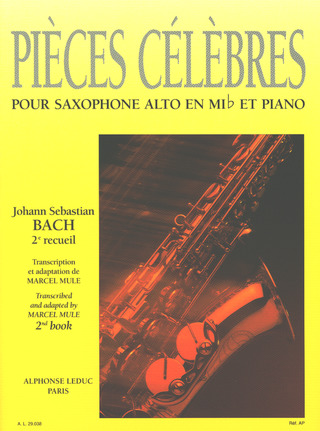 Johann Sebastian Bach - Pièces Célèbres Vol.2
