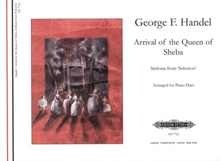 Georg Friedrich Händel - Arrival of the Queen of Sheba (Ankunft der Königin von Saba)