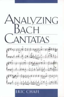 Eric Chafe: Analyzing Bach Cantatas