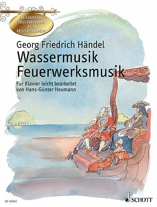 Georg Friedrich Händel - Wassermusik - Feuerwerksmusik
