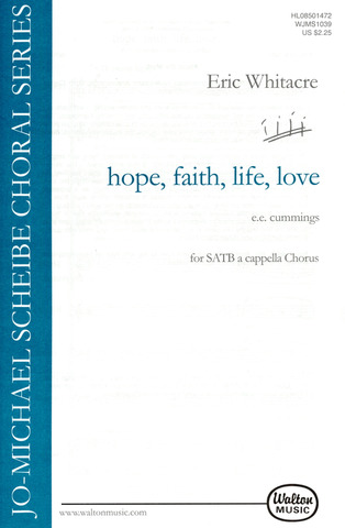 Eric Whitacre - hope, faith, life, love