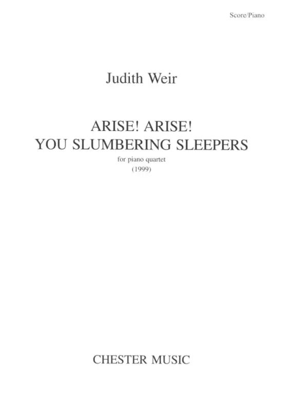 Judith Weir - Arise! Arise! You Slumbering Sleepers