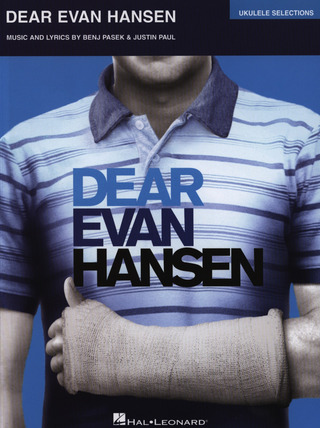 Benj Pasek et al.: Dear Evan Hansen