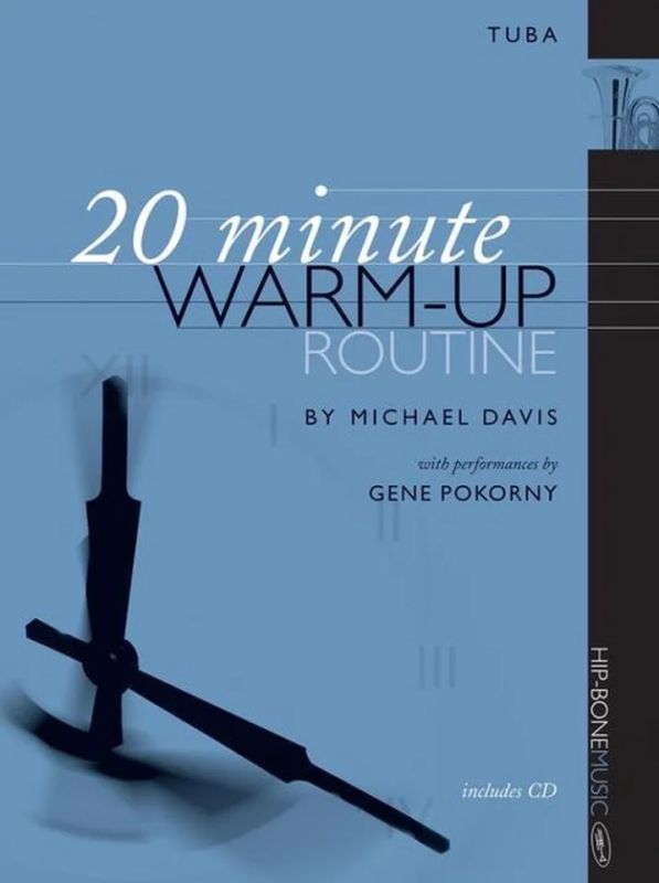 Michael Davis - 20 Minute Warm–Up Routine for Tuba
