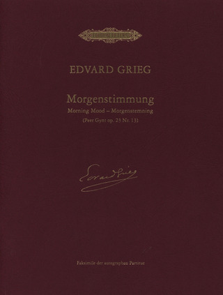 Edvard Grieg - Morgenstimmung / Morning Mood / Morgenstemning