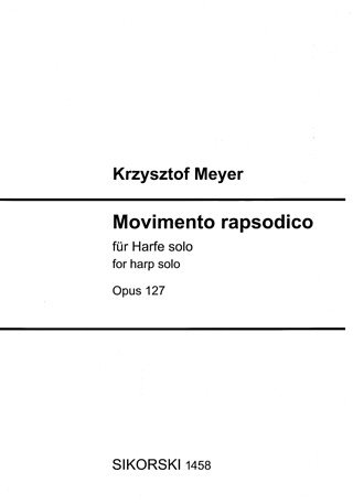 Krzysztof Meyer - Movimento rapsodico op. 127