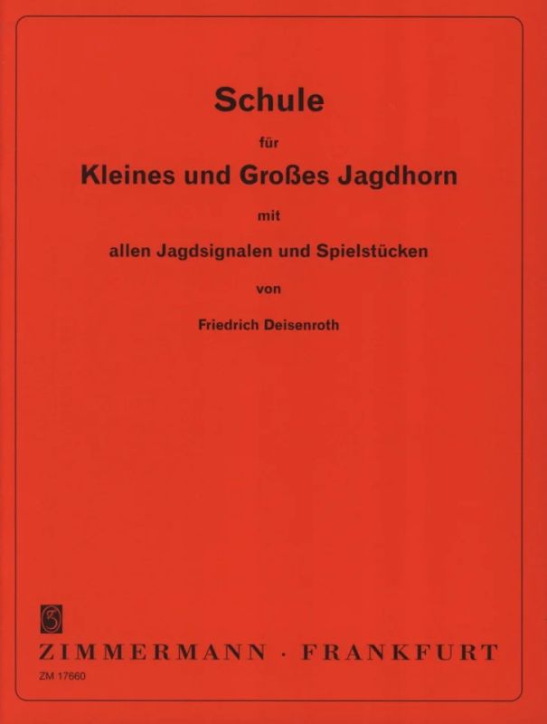 Friedrich Deisenroth - Jagdhorn