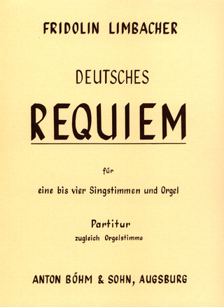 Limbacher Fridolin - Deutsches Requiem
