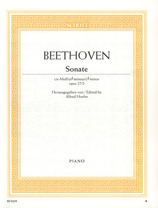 Ludwig van Beethoven: Sonate  cis-Moll op. 27/2 (1802)