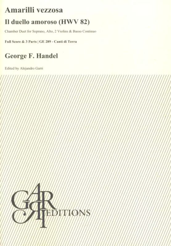 Georg Friedrich Händel - Amarilli vezzosa – Il duello amoroso HWV 82