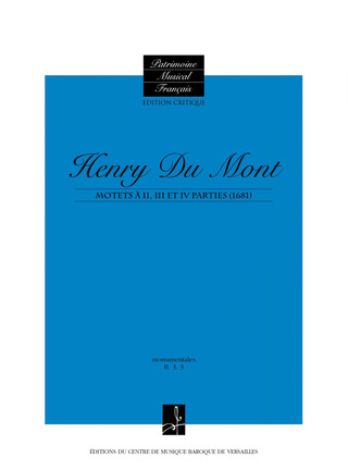 Henry Du Mont - Motets à II, III et IV parties