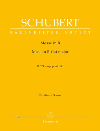 Franz Schubert - Messe B-Dur op. post. 141 D 324