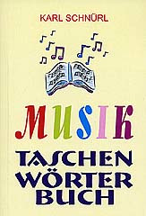 Karl Schnürl - Musik-Taschenwörterbuch