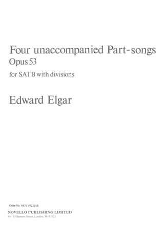 Edward Elgar: Four unaccompanied Part-songs Opus 53
