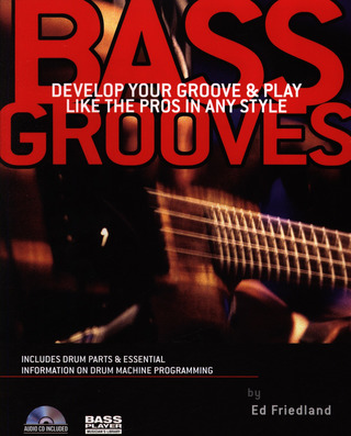 Ed Friedland: Bass Grooves