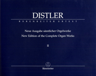 Hugo Distler - Kleine Orgelchoralbearbeitungen op. 8, Nr. 3 und einzeln überlieferte Choralbearbeitungen