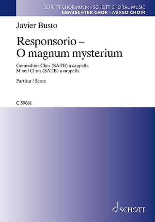 Javier Busto - Responsorio - O magnum mysterium