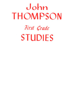 John Thompson - First Grade Studies