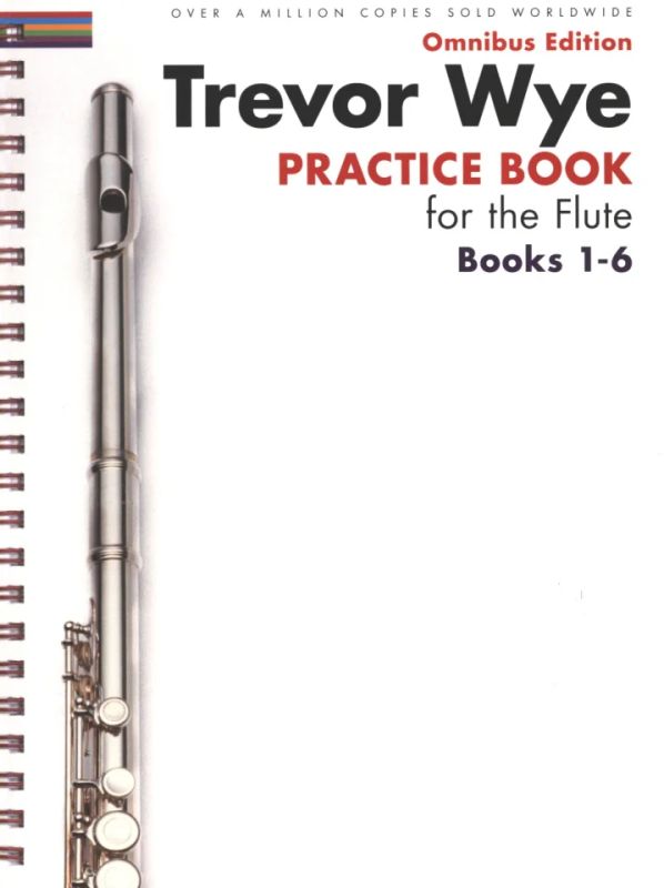Trevor Wye - Trevor Wye Practice Book for the Flute Books 1-6