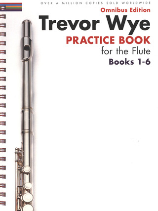 Trevor Wye: Trevor Wye Practice Book for the Flute Books 1-6