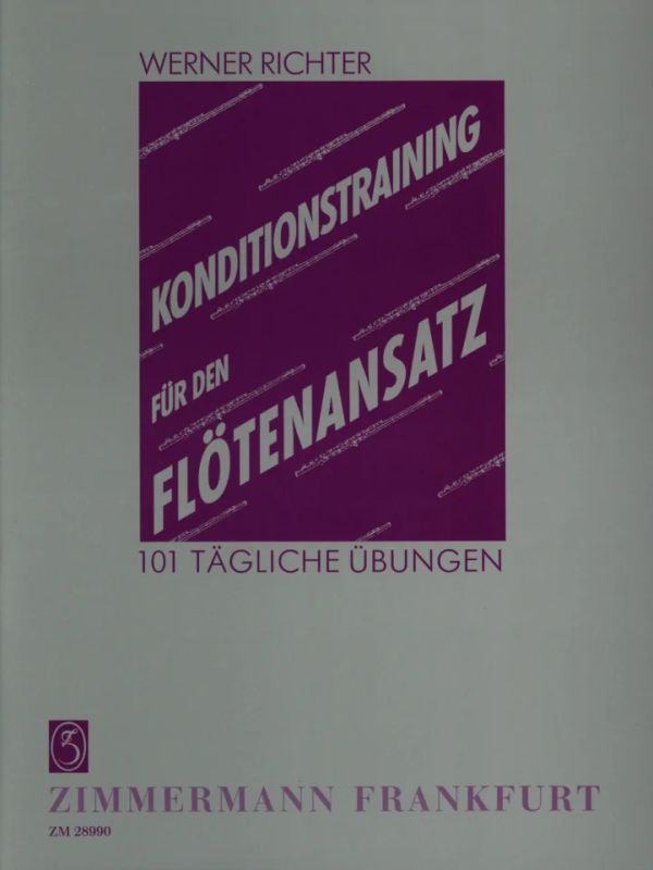 Werner Richter - Konditionstraining für den Flötenansatz