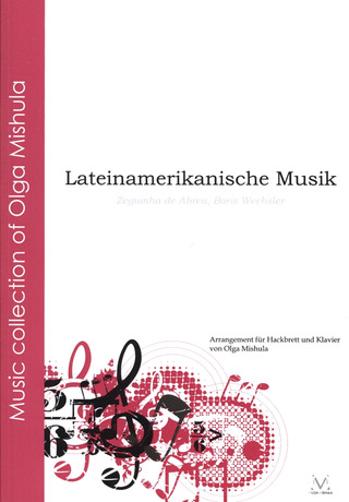 Z.de Abreu, B.Wechsler - Lateinamerikanische Musik für Hackbrett