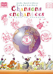 Muriel Vonderscher et al. - Chansons Enchantées - Volume 2