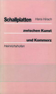 Hans Hirsch - Schallplatten zwischen Kunst und Kommerz