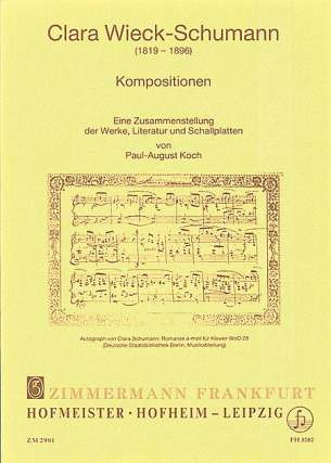 Clara Schumann: Clara Wieck-Schumann – Kompositionen