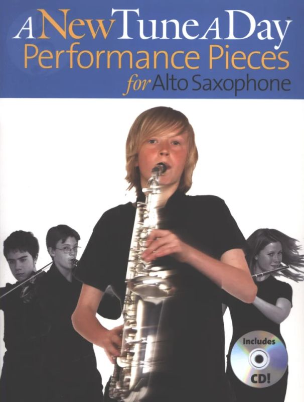 A New Tune A Day Performance Pieces For Alto Saxophone Asax Book / Cd