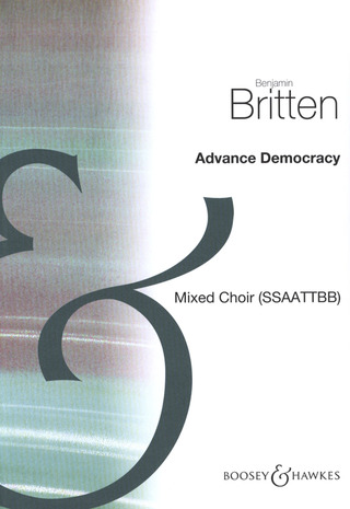 Benjamin Britten - Advance Democracy