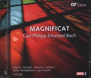 Carl Philipp Emanuel Bach - Magnificat. Die Himmel erzählen die Ehre Gottes