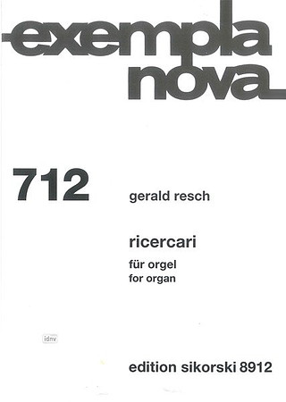 G. Resch - Ricercari for Organ