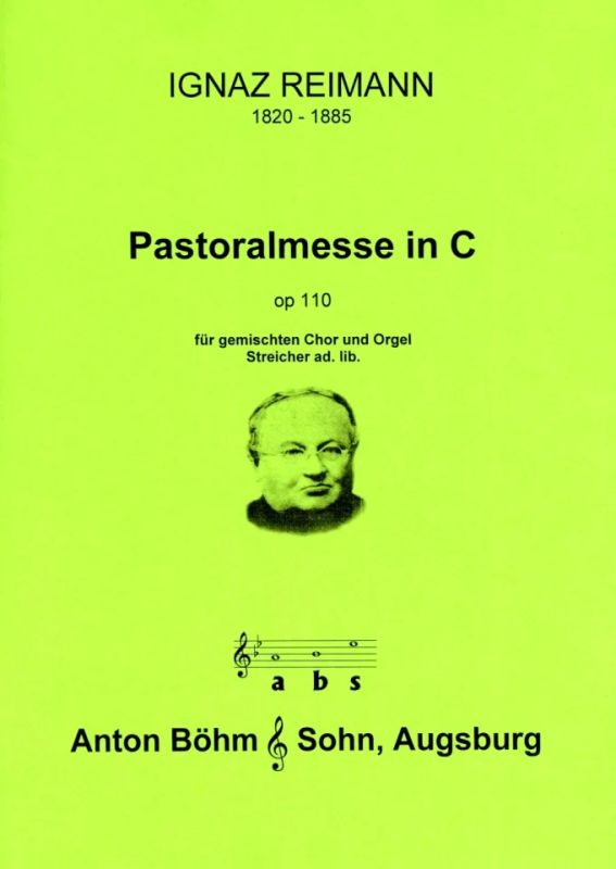Ignaz Reimann - Pastoralmesse C-Dur Op 110